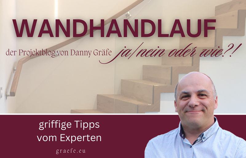 WANDHANDLAUF ja/nein oder wie?!